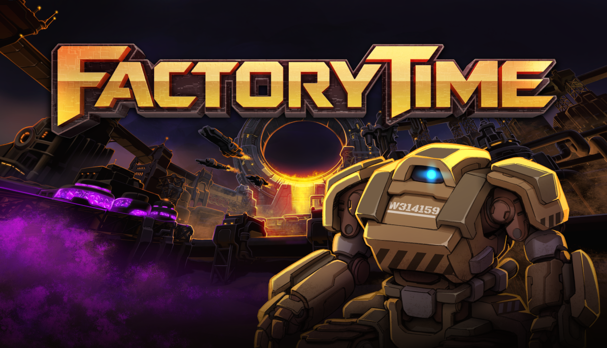 Factory Time